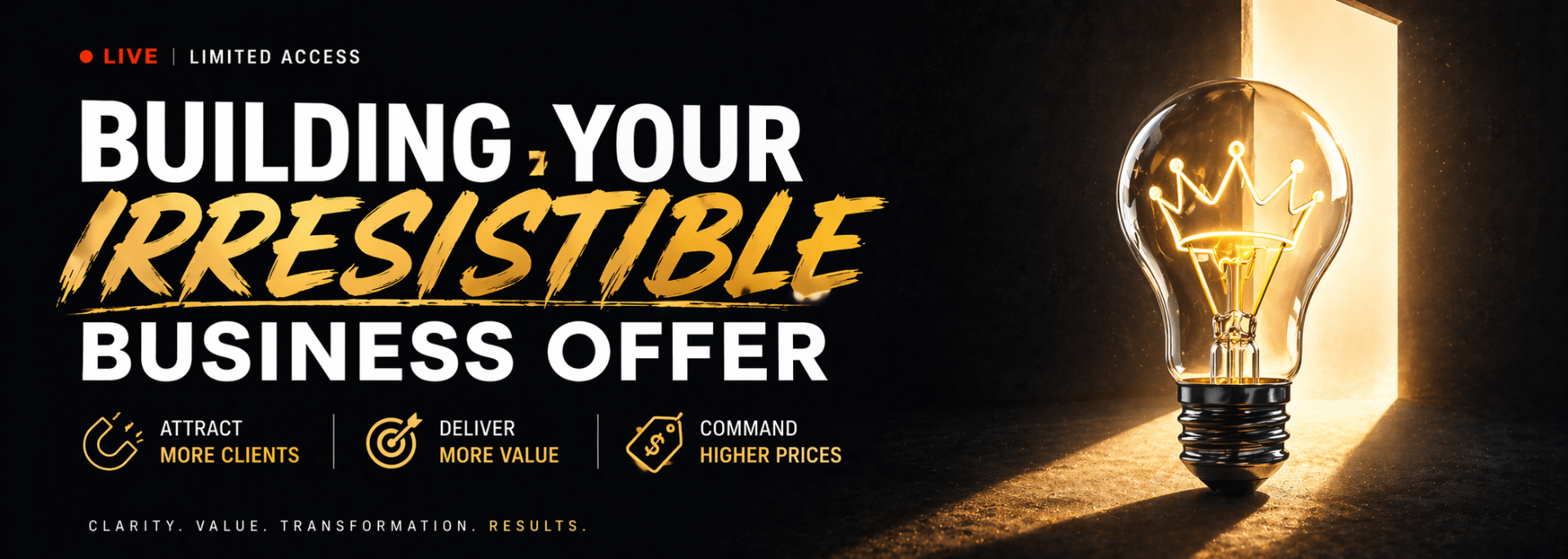 Building Your Irresistible Business Offer — live training